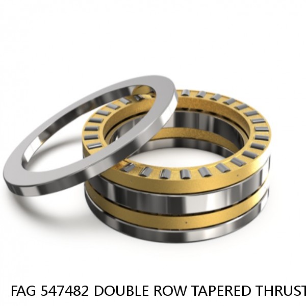 FAG 547482 DOUBLE ROW TAPERED THRUST ROLLER BEARINGS #1 image